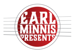 EARL MINNIS PRESENTS